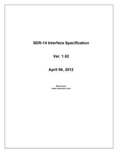 SDR-14 Interface Specification VerApril 06, 2012 MoeTronix www.moetronix.com