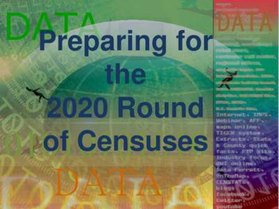 DATA Preparing for the 2020 Round of Censuses