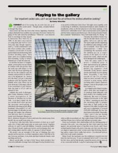 Designer Richard Serra set up his MONUMENTA 2008.