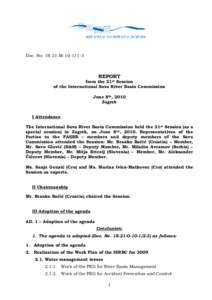 Doc. No: 1S-21-MREPORT from the 21st Session of the International Sava River Basin Commission June 8th, 2010