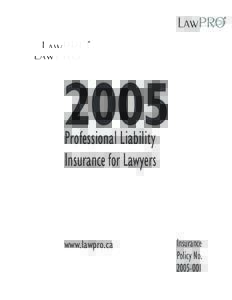 2005 Professional Liability Insurance for Lawyers