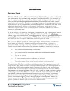 Executive Summary Summary of Results Members of the Association of American Universities (AAU) are working to combat sexual assault and misconduct on their campuses. As an association of research universities, AAU decide