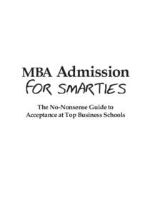 MBA Admission For Smarties :: Table of Contents, Preface & First Chapter Sample :: Accepted.com