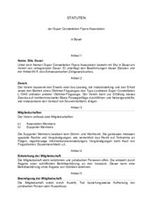 STATUTEN der Super Constellation Flyers Association in Basel Artikel 1 Name, Sitz, Dauer