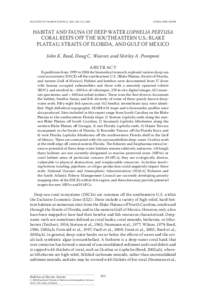 BULLETIN OF MARINE SCIENCE, 78(2): 343–375, 2006  CORAL REEF PAPER Habitat and Fauna of Deep-Water Lophelia pertusa Coral Reefs off the Southeastern U.S.: Blake