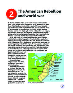 2  The American Rebellion and world war  In the mid-1760s the British government’s finances were in a terrible