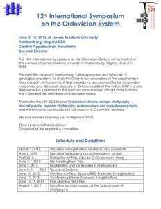 12th International Symposium on the Ordovician System June 3-18, 2015 at James Madison University Harrisonburg, Virginia USA Central Appalachian Mountains Second Circular