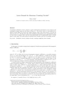 Lower Bounds for Monotone Counting CircuitsI Stasys Jukna1 Institute of Computer Science, Goethe University, Frankfurt am Main, Germany Abstract A monotone arithmetic circuit computes a given multivariate polynomial f if