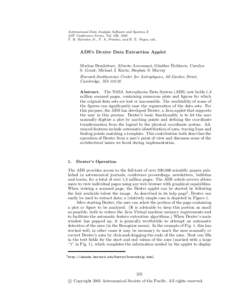 Astronomical Data Analysis Software and Systems X ASP Conference Series, Vol. 238, 2001 F. R. Harnden Jr., F. A. Primini, and H. E. Payne, eds. ADS’s Dexter Data Extraction Applet Markus Demleitner, Alberto Accomazzi, 