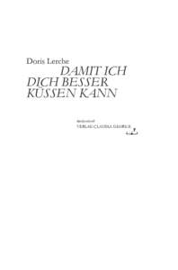 Doris Lerche  DAMIT ICH DICH BESSER KÜSSEN KANN konkursbuch