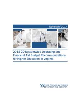 NovemberSystemwide Operating and Financial Aid Budget Recommendations for Higher Education in Virginia