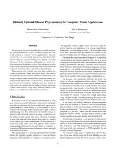 Globally Optimal Bilinear Programming for Computer Vision Applications Manmohan Chandraker David Kriegman  [removed]