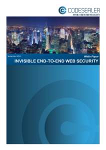 SeptemberWhite Paper INVISIBLE END-TO-END WEB SECURITY