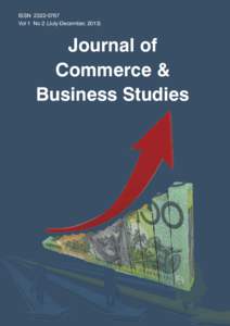 ISSN[removed]Vol 1 No 2 (July-December, 2013) Journal of Commerce & Business Studies