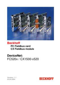 Beckhoff PC Fieldbus card CX Fieldbus module DeviceNet: FC520x / CX1500-x520
