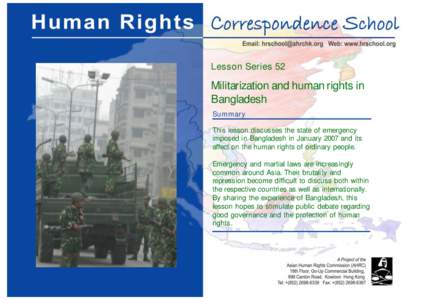 Lesson Series 52  Militarization and human rights in Bangladesh Summary This lesson discusses the state of emergency
