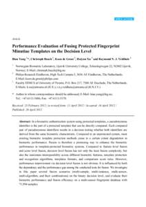 Performance Evaluation of Fusing Protected Fingerprint Minutiae Templates on the Decision Level