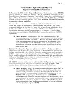 Page 1 of 2  New Hampshire Regional Haze SIP Revision Responses to Sierra Club’s Comments On November 22, 2010, the New Hampshire Department of Environmental Services (NHDES) received comments in a letter from Attorney