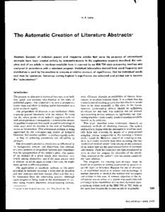 H. P. Luhn  The Automatic Creation of Literature Abstracts* Abstract: Excerptsof