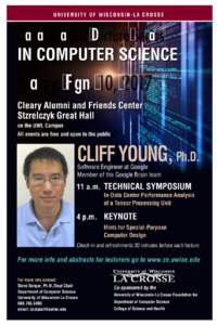 UNIVERSITY OF WISCONSIN-LA CROSSE  Distinguished Lecture Series IN COMPUTER SCIENCE  Friday, Nov. 10, 2017