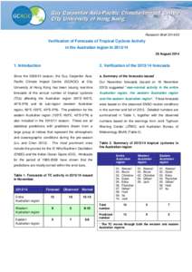 Research Brief[removed]Verification of Forecasts of Tropical Cyclone Activity in the Australian region in[removed]August 2014