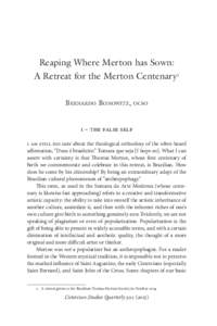 Reaping Where Merton has Sown: A Retreat for the Merton Centenary1 Bernardo Bonowitz, ocso