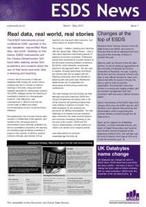 ESDS News www.esds.ac.uk March - May[removed]Issue 1