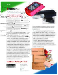 Ink-Jet SX 7/16 The flexible marking system. Introducing a new generation of user friendly ink-jet printers