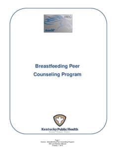 Breastfeeding / Midwifery / WIC / Lactation Counselor / Lactation consultant / Counselor / Breastfeeding promotion / Google Glass breastfeeding app trial