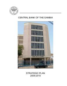 CENTRAL BANK OF THE GAMBIA  STRATEGIC PLAN  TABLE OF CONTENTS