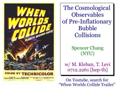 The Cosmological Observables of Pre-Inflationary Bubble Collisions Spencer Chang