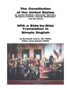 The Constitution of the United States by James Madison, Alexander Hamilton, Benjamin Franklin, George Washington and 35 others