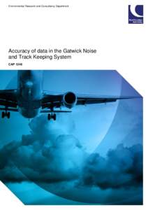 Accuracy of data in the Gatwick Noise and Track Keeping System