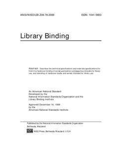ANSI/NISO/LBI Z39ISSN: Library Binding