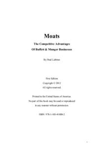 Moats The Competitive Advantages Of Buffett & Munger Businesses By Bud Labitan  First Edition