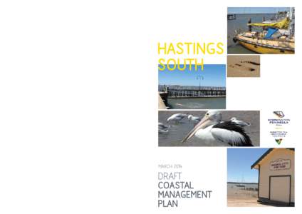 Hastings South MARCH 2014 For more information contact Mornington Peninsula Shire
