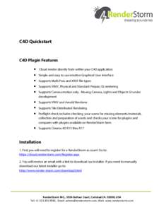 C4D Quickstart  C4D Plugin Features • • •