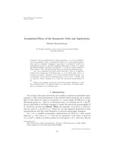 Clay Mathematics Proceedings Volume 13, 2011 Icosahedral Fibres of the Symmetric Cube and Algebraicity Dinakar Ramakrishnan To Freydoon Shahidi, on the occasion of his sixtieth birthday