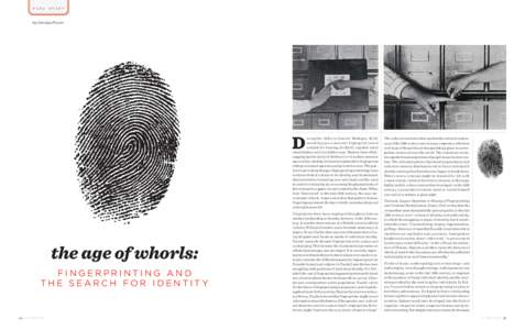 Identification / Biometrics / Forensic scientists / Anthropometry / Henry Faulds / Francis Galton / Public key fingerprint / Identity document / Alphonse Bertillon / Fingerprints / Security / British people