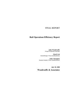 FINAL REPORT  Rail Operations Efficiency Report John Woodrooffe Principal, Woodrooffe & Associates