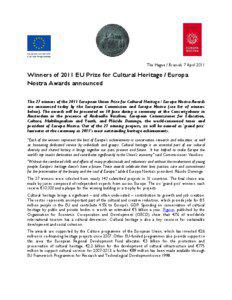 The Hague / Brussels 7 April[removed]Winners of 2011 EU Prize for Cultural Heritage / Europa