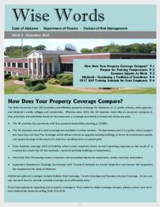 State of Alabama · Department of Finance · Division of Risk Management ISSUE 4 · December 2016 How Does Your Property Coverage Compare? Prepare for Freezing Temperatures Common Injuries At Work