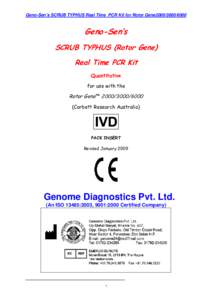 Geno-Sen’s SCRUB TYPHUS Real Time PCR Kit for Rotor Gene2000Geno-Sen’s SCRUB TYPHUS (Rotor Gene) Real Time PCR Kit Quantitative