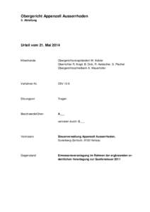 Obergericht Appenzell Ausserrhoden 5. Abteilung Urteil vom 21. Mai[removed]Mitwirkende