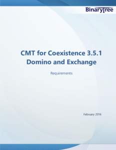 CMT for CoexistenceDomino and Exchange Requirements February 2016