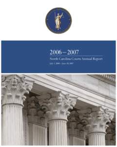 [removed]North Carolina Courts Annual Report