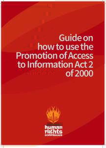 Guide on how to use the Promotion of Access to Information Act 2 of 2000