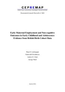 Document de travail (Docweb) noEarly Maternal Employment and Non-cognitive Outcomes in Early Childhood and Adolescence: Evidence from British Birth Cohort Data