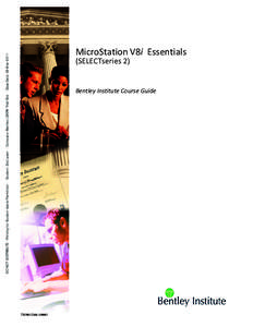 MicroStation V8i Essentials (SELECTseries 2): Bentley Institute Course Guide