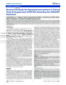 Guidelines and Guidance 1 Revised STandards for Reporting Interventions in Clinical Trials of Acupuncture (STRICTA): Extending the CONSORT Statement